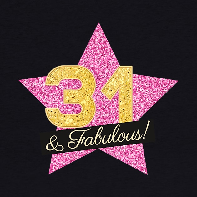 31st Birthday Gifts Women Fabulous - Pink Gold by BetterManufaktur